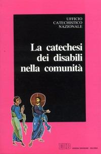 La catechesi dei disabili nella comunità - copertina