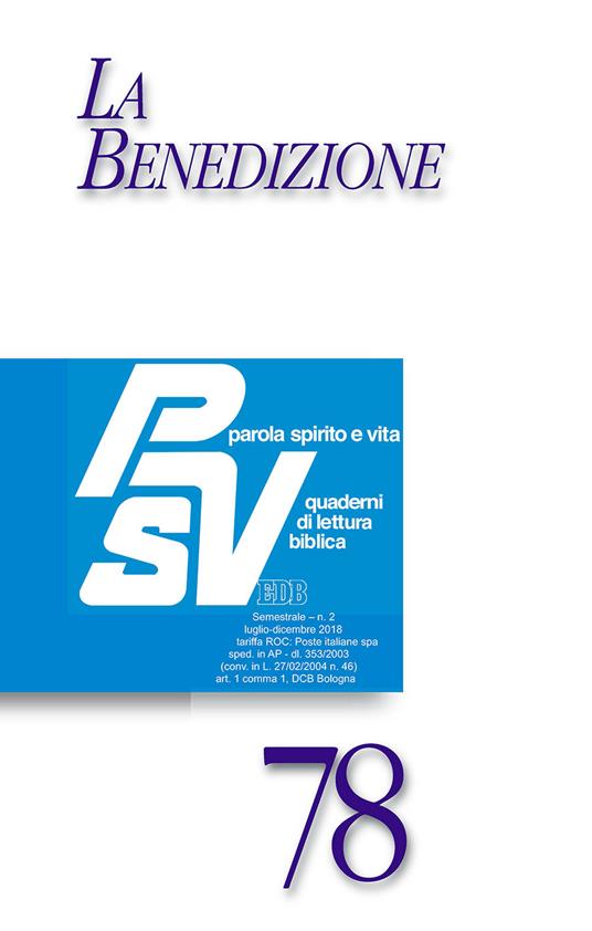 Parola spirito e vita. Quaderni di lettura biblica (2018). Vol. 2: La benedizione - copertina