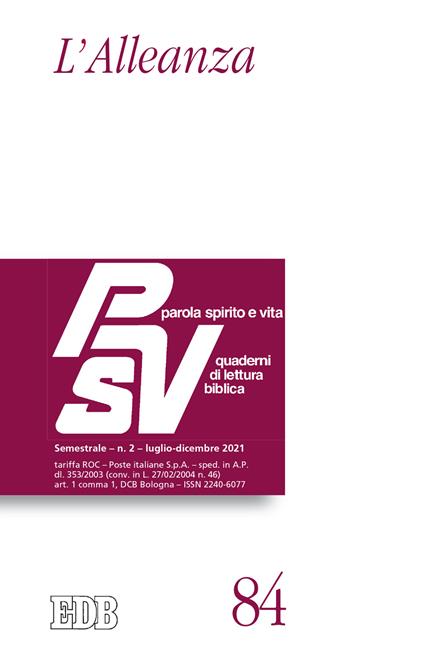 Parola spirito e vita. Quaderni di lettura biblica (2021). Vol. 2: L' alleanza - copertina