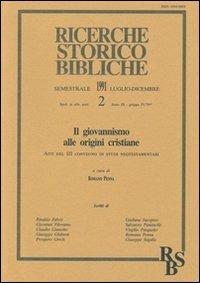 Il giovannismo alle origini cristiane. Atti del 3º Convegno di studi neotestamentari (Prato, 14-16 settembre 1989) - copertina