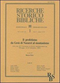 Il profetismo da Gesù di Nazaret al montanismo. Atti del 4º Convegno di studi neotestamentari (Perugia, 12-14 settembre 1991) - copertina