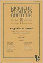 La giustizia in conflitto. 36ª settimana biblica nazionale (Roma, 11-15 settembre 2000)