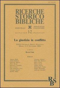 La giustizia in conflitto. 36ª settimana biblica nazionale (Roma, 11-15 settembre 2000) - copertina