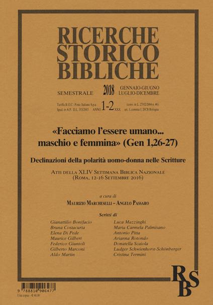 Ricerche storico-bibliche (2018). Vol. 1-2: «Facciamo l'essere umano... maschio e femmina» (Gen 1,26-27) - copertina