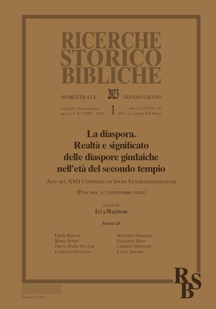 Ricerche storico-bibliche (2023). Vol. 1: La diaspora. Realtà e significato delle diaspore giudaiche nell'età del secondo tempio - copertina
