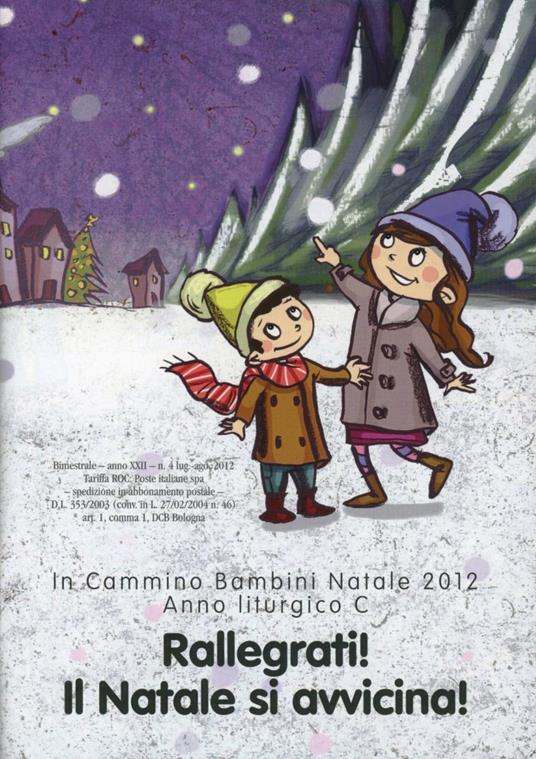 In cammino. Bambini Natale 2012. Anno C - copertina