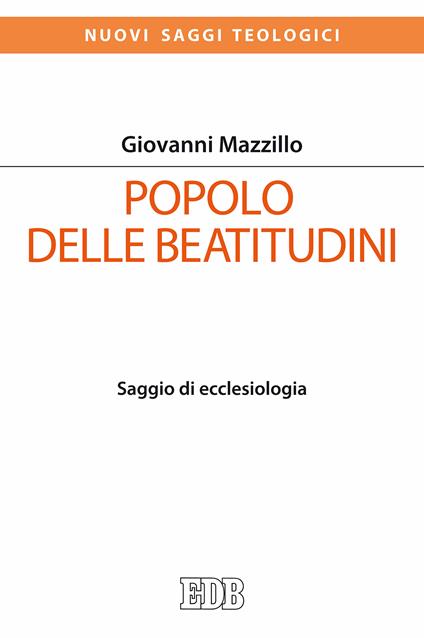 Popolo delle beatitudini. Saggio di ecclesiologia - Giovanni Mazzillo - ebook