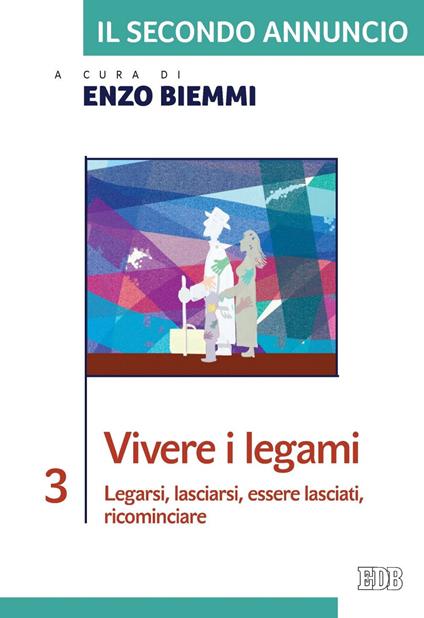 Il secondo annuncio. Vol. 3 - Enzo Biemmi - ebook