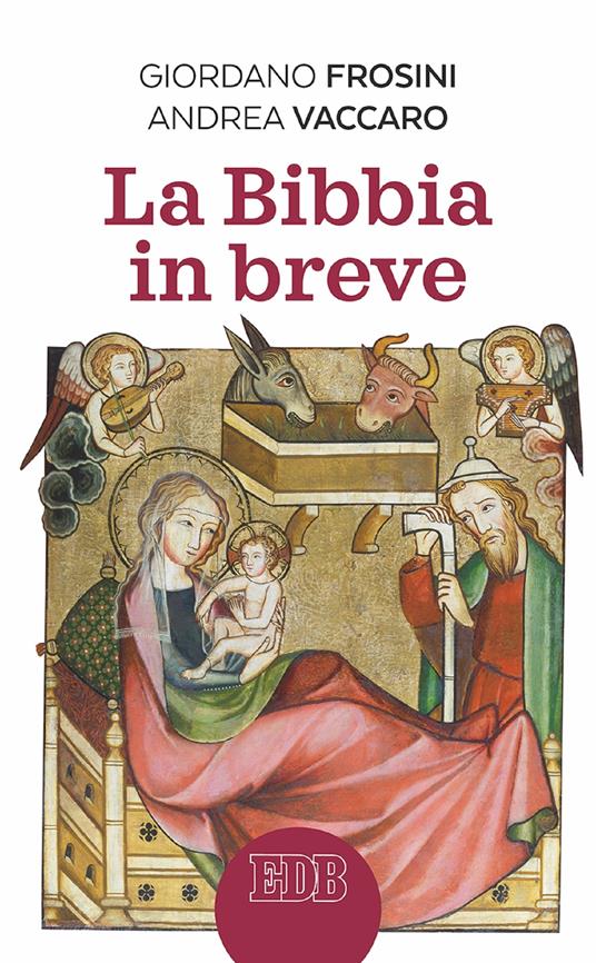 La Bibbia in breve - Giordano Frosini,Andrea Vaccaro - ebook