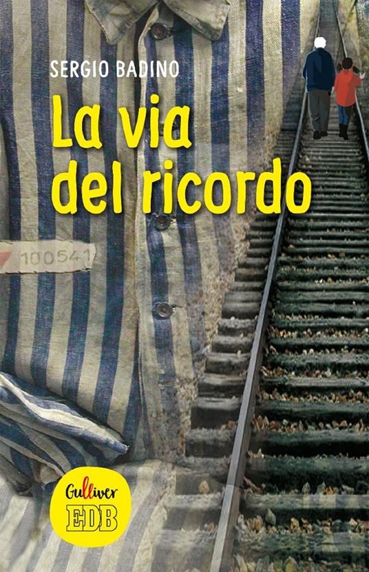 La via del ricordo - Sergio Badino - ebook