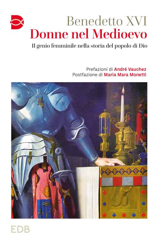 Donne nel Medioevo. Il genio femminile nella storia del popolo di Dio - Benedetto XVI (Joseph Ratzinger) - ebook