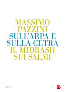 Sull'arpa e sulla cetra. Il midrash sui Salmi