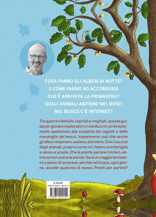 Ascolta la voce degli alberi. Ediz. speciale - Peter Wohlleben - 5