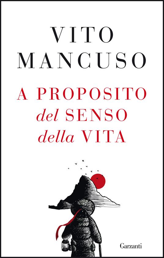 A proposito del senso della vita - Vito Mancuso - copertina
