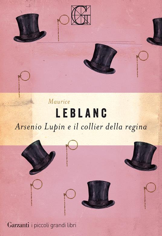Arsenio Lupin e il collier della regina - Maurice Leblanc - copertina