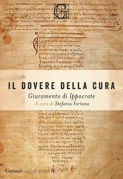 Il dovere della cura. Giuramento di Ippocrate - Ippocrate,Stefania Fortuna - ebook