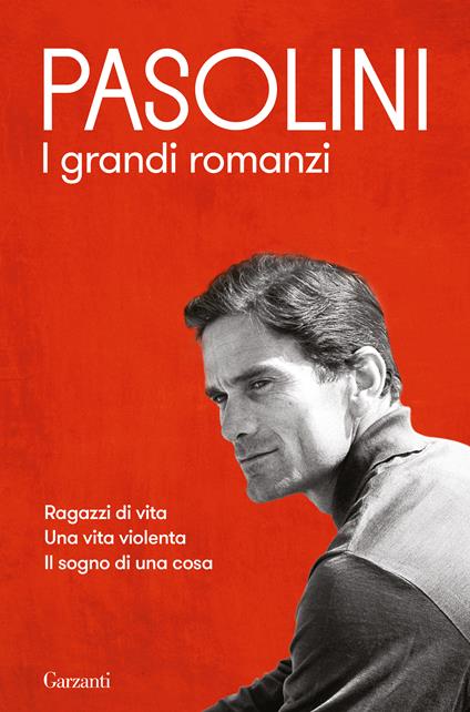 I grandi romanzi - Pier Paolo Pasolini - copertina