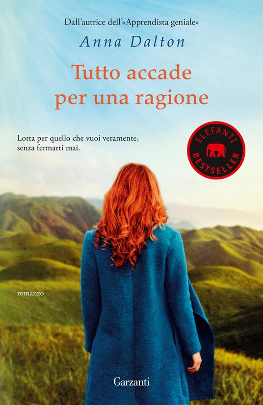 Tutto accade per una ragione - Anna Dalton - copertina