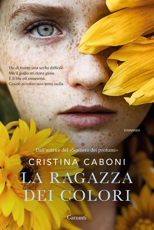 La ragazza dei colori - Cristina Caboni - ebook