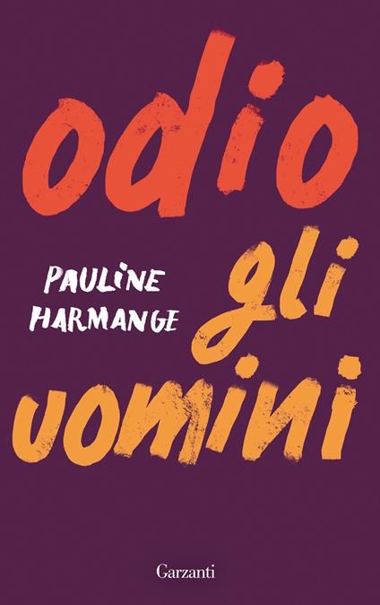 Odio gli uomini - Pauline Harmange - copertina