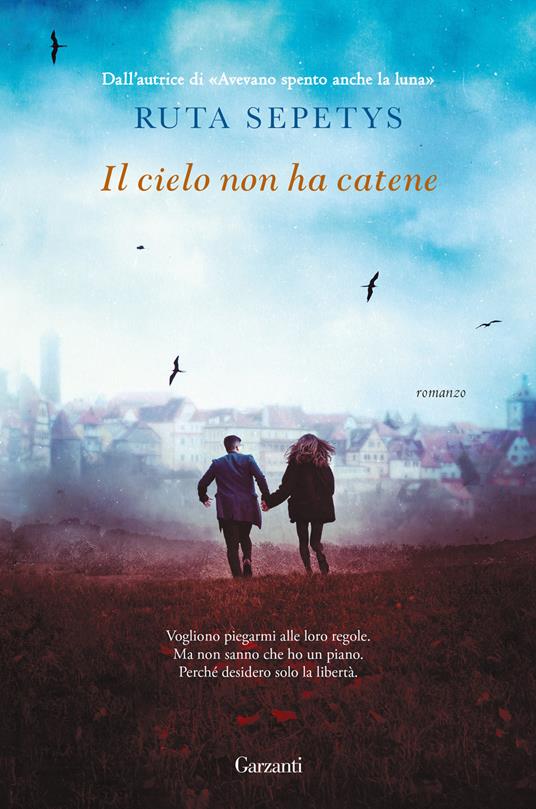 Il cielo non ha catene - Ruta Sepetys - copertina