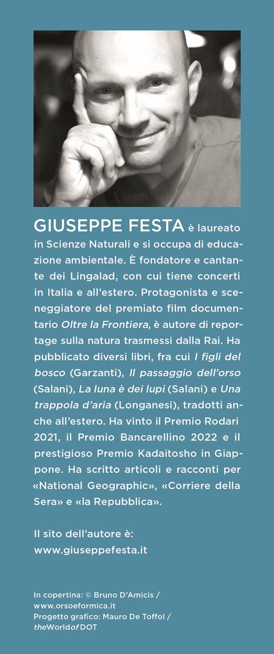L'estate dell'Orsa Maggiore. Storia vera di un ritorno alla vita selvaggia - Giuseppe Festa - 3
