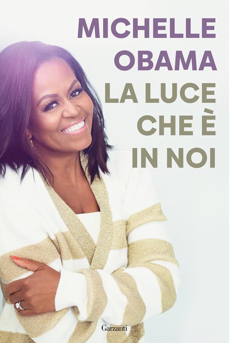 La luce che è in noi - Michelle Obama - copertina