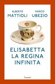 Elisabetta. La regina infinita