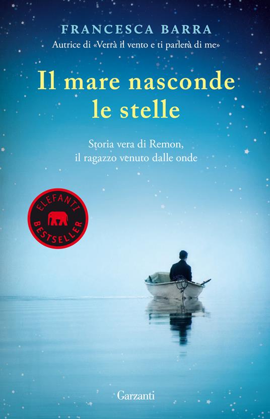 Il mare nasconde le stelle. Storia vera di Ramon, il ragazzo venuto dalle onde - Francesca Barra - copertina