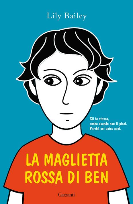 La maglietta rossa di Ben - Lily Bailey - copertina