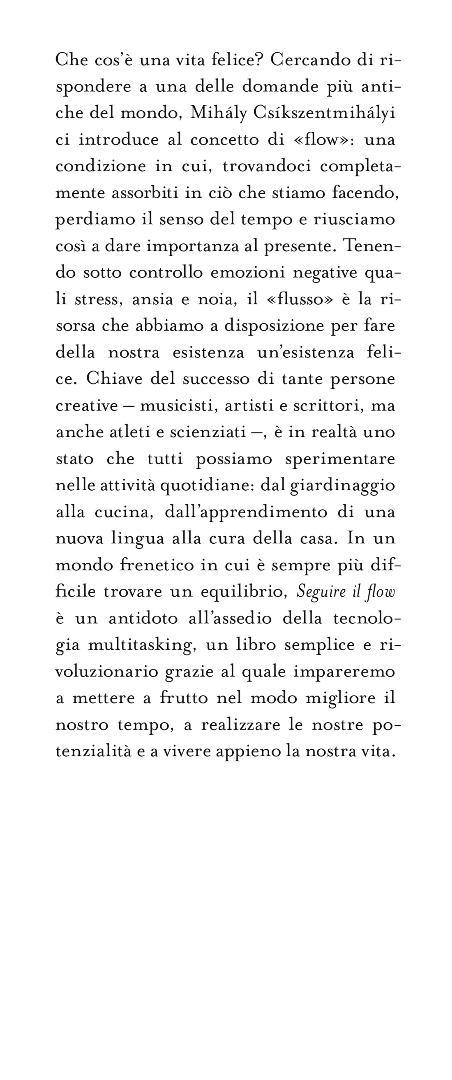 Seguire il flow. Cos'è l'esperienza ottimale e come possiamo conquistarla - Mihály Csíkszentmihályi - 4