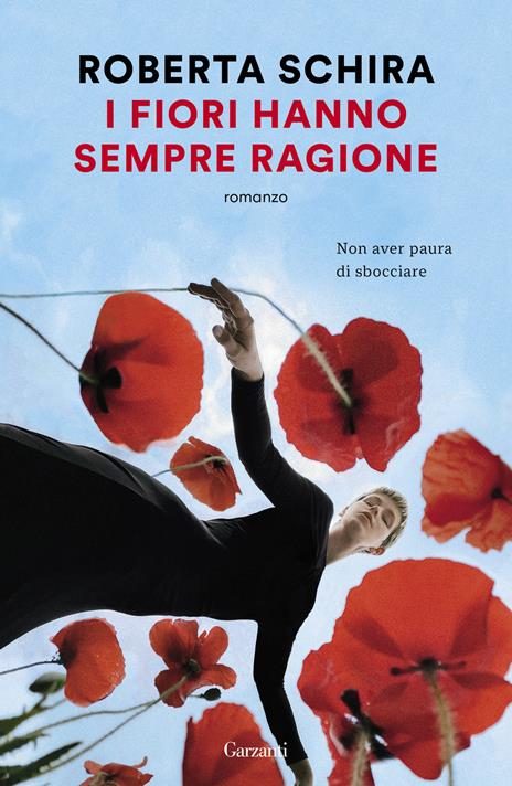 I fiori hanno sempre ragione - Roberta Schira - copertina