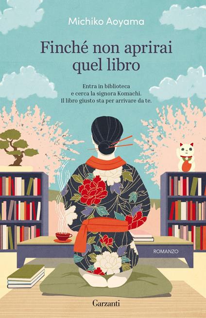 Finché non aprirai quel libro - Michiko Aoyama,Daniela Guarino - ebook