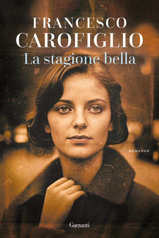 La stagione bella - Francesco Carofiglio - copertina