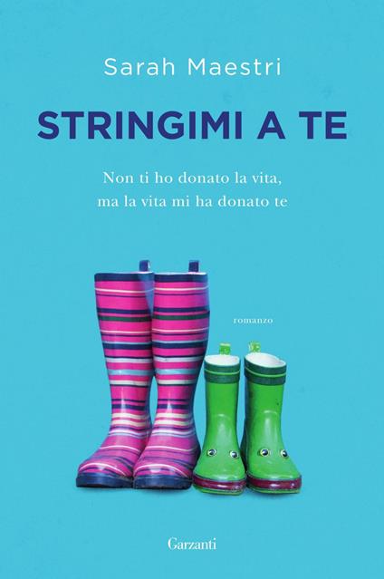 Stringimi a te - Sarah Maestri - ebook