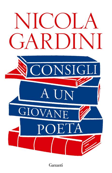 Consigli a un giovane poeta - Nicola Gardini - copertina