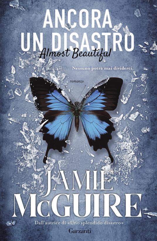 Ancora un disastro. Almost beautiful - Jamie McGuire - copertina