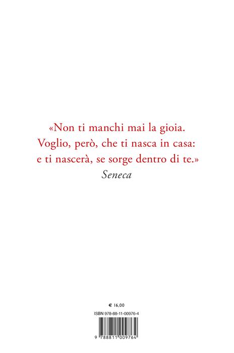 Non ti manchi mai la gioia. Breve itinerario di liberazione - Vito Mancuso - 4