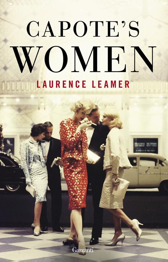 Capote's women. Ediz. italiana - Laurence Leamer - copertina