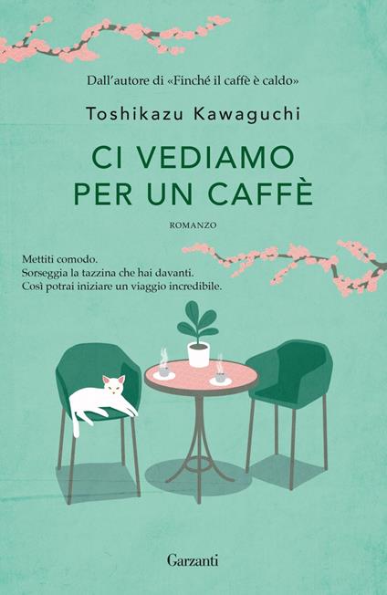 Ci vediamo per un caffè - Toshikazu Kawaguchi,Claudia Marseguerra - ebook