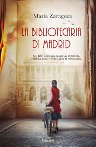 Libro La bibliotecaria di Madrid María Zaragoza