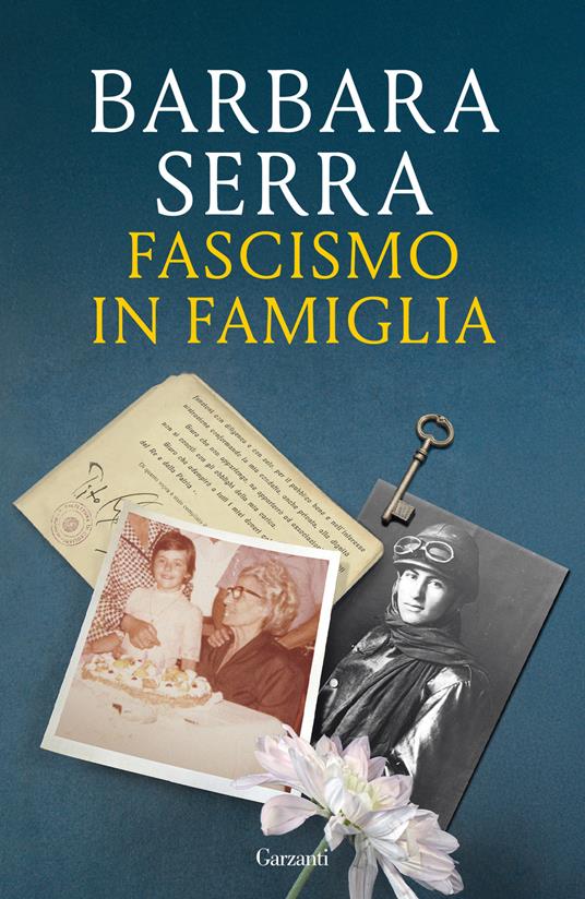 Fascismo in famiglia - Barbara Serra - copertina