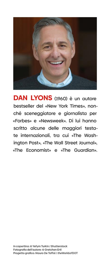 Chiudi quella c***o di bocca. Il potere di stare zitti quando tutti parlano - Dan Lyons - 3