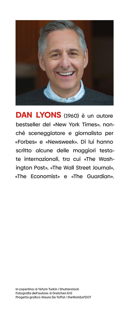 Chiudi quella c***o di bocca. Il potere di stare zitti quando tutti parlano - Dan Lyons - 3