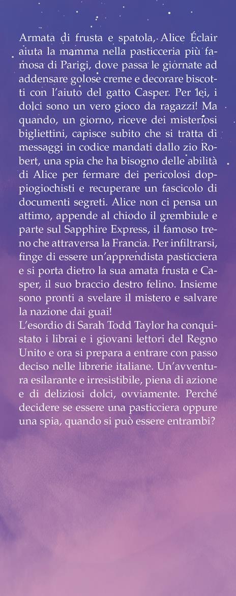 Alice Éclair. Una spia in cucina - Sarah Todd Taylor - 2