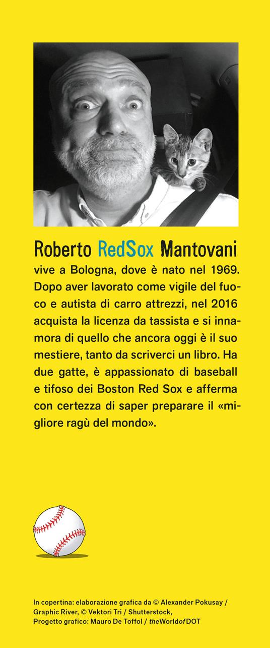 Tassista di notte - Roberto Red-Sox Mantovani - 3