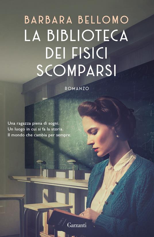 La biblioteca dei fisici scomparsi - Barbara Bellomo - copertina