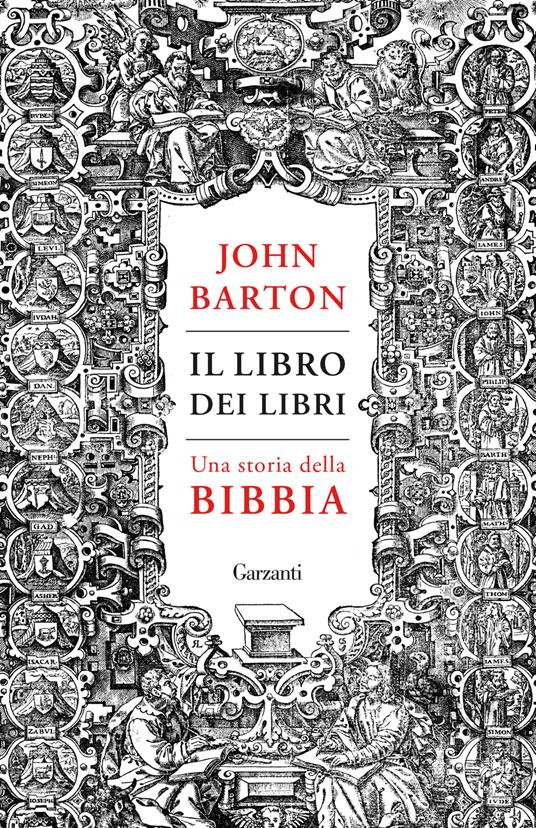Il libro dei libri. Una storia della Bibbia - John Barton - copertina