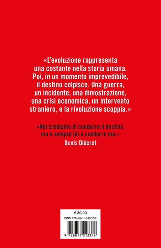 Rivoluzioni. Quando i popoli cambiano la storia - Donald Sassoon - 5