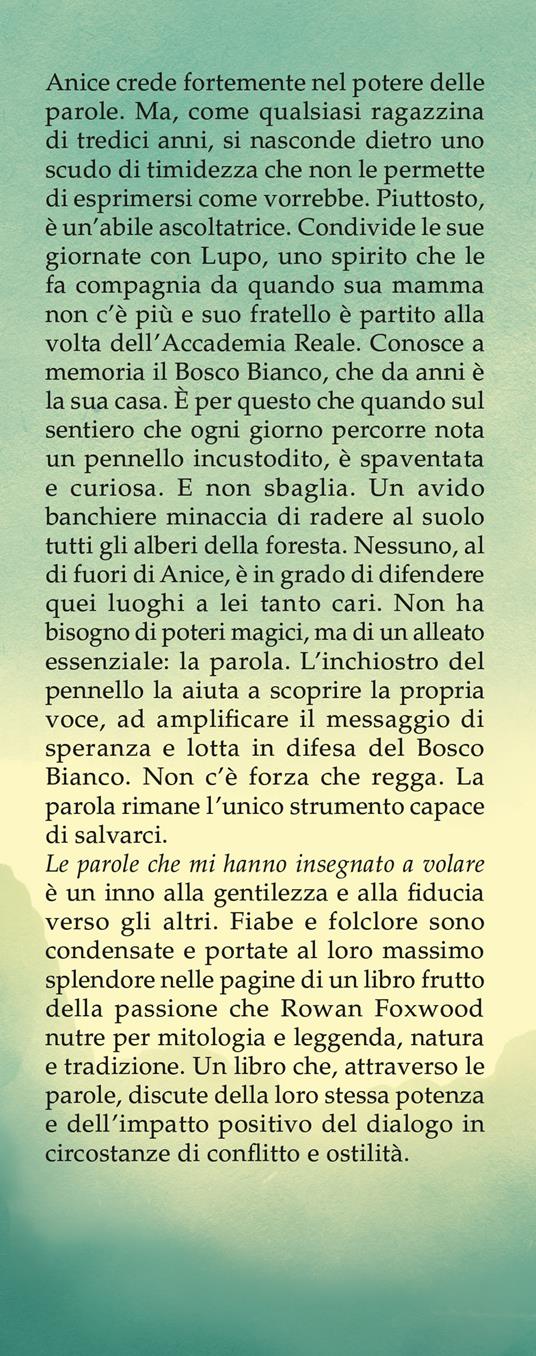 Le parole che mi hanno insegnato a volare - Rowan Foxwood - 2